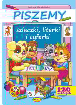 Piszemy szlaczki literki i cyferki - Mariola Budek