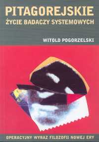 Pitagorejskie życie badaczy systemowych Operacyjny wyraz filozofii nowej ery