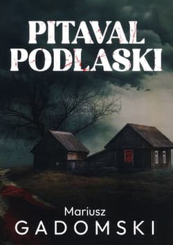 Pitaval podlaski - Mariusz Gadomski