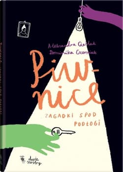 Piwnice. Zagadki spod podłogi - Aleksandra Cieślak