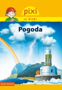 Pixi. Ja wiem! Pogoda - Bianca Borowski