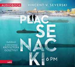 Plac Senacki 6 PM - audiobook - Vincent V. Severski