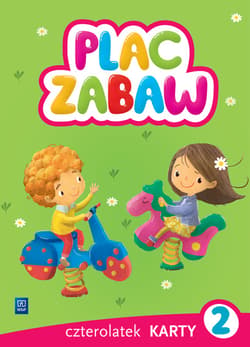 Plac zabaw Karty pracy Czterolatek Część 2 Wychowanie przedszkolne - Jedynak Karina, Szczęsna Małgorzata