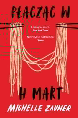 Płacząc w H Mart - Michelle Zauner