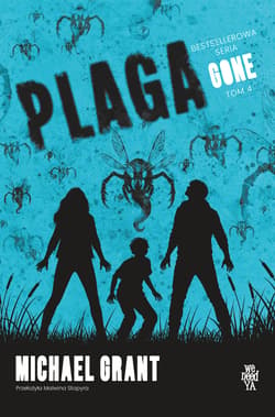 Plaga. Gone. Tom 4 - Michael Grant