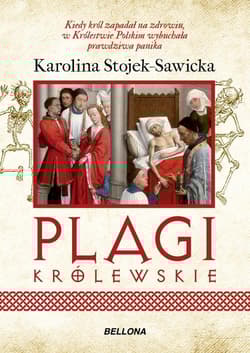 Plagi królewskie - Karolina Stojek-Sawicka