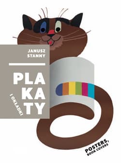 Plakaty. Janusz Stanny - Dorota Folga-Januszewska