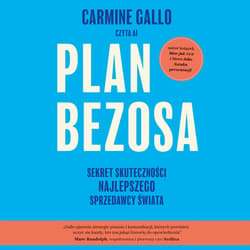 Plan Bezosa. Sekret skuteczności najlepszego sprzedawcy świata - audiobook - Carmine  Gallo