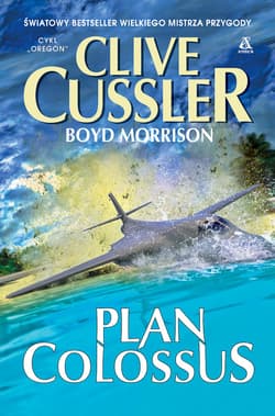 Plan Colossus - Clive  Cussler, Boyd Morrison