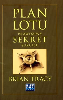 Plan lotu Prawdziwy sekret sukcesu