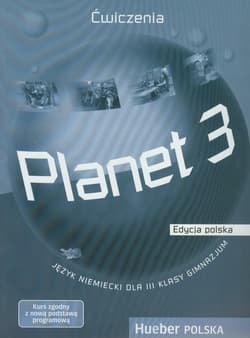 Planet 3 Ćwiczenia Edycja polska Gimnazjum - Kopp Gabriele, Buttner Siegfried, Alberti Josef