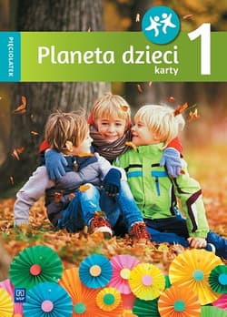 Planeta dzieci Karty pracy Pięciolatek Część 1 - Gawrońska Beata, Raczek Emilia