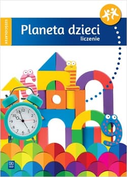 Planeta dzieci Liczenie Ćwiczenia Sześciolatek - Praca zbiorowa