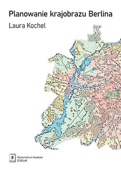 Planowanie krajobrazu Berlina - ebook