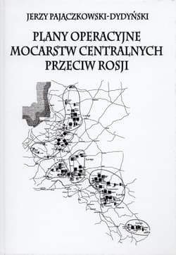 Plany operacyjne mocarstw centralnych przeciw Rosji