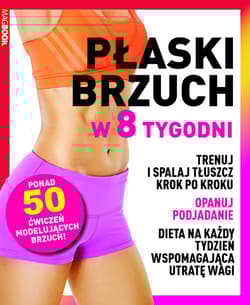 Płaski brzuch w 8 tygodni - Praca zbiorowa
