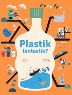 Plastik fantastik? - Lee Ji-Won