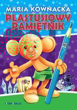 Plastusiowy pamiętnik - Kownacka Maria