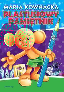 Plastusiowy pamiętnik - Kownacka Maria