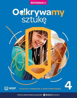 Plastyka SP 4 Odkrywamy sztukę podręcznik - Praca zbiorowa