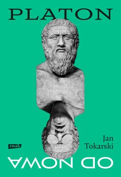 Platon od nowa - Jan Tokarski