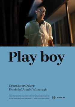 Play boy - Constance Debré