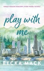 Play with Me - Mack Becka