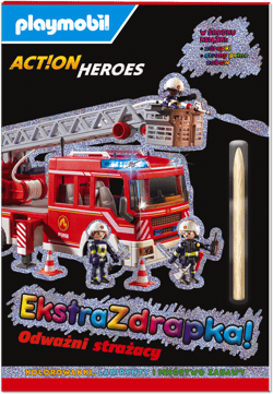 Playmobil Action Heroes Ekstrazdrapka Odważni strażacy - Opracowanie Zbiorowe