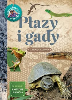 Płazy i gady. Młody Obserwator Przyrody -  Iwona Wróbel