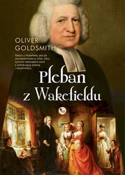 Pleban z Wakefield - Oliver Goldsmith