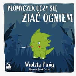 Płomyczek uczy się ziać ogniem