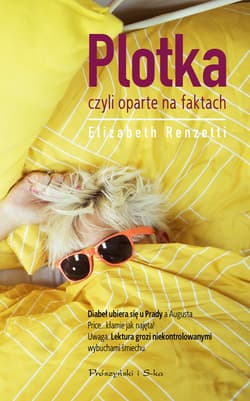 Plotka, czyli oparte na faktach - ebook - Elizabeth Renzetti