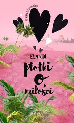 Plotki o miłości - Ela Sidi