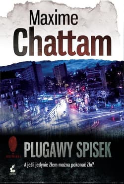 Plugawy spisek - Maxime Chattam