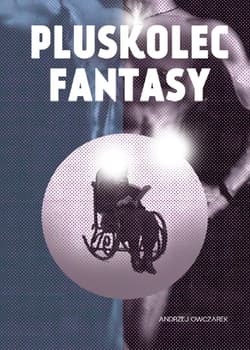 Pluskolec fantasy - Andrzej Owczarek
