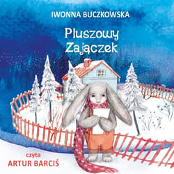 Pluszowy zajączek - audiobook