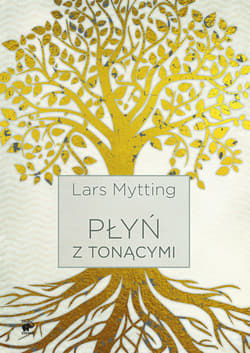 Płyń z tonącymi - ebook - Lars Mytting