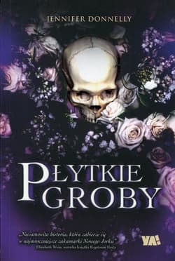 Płytkie groby - Jennifer Donnelly
