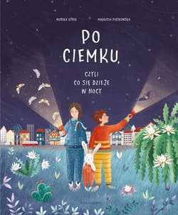 Galeria - zdjęcie nr. 2 - Po ciemku, czyli co się dzieje w nocy