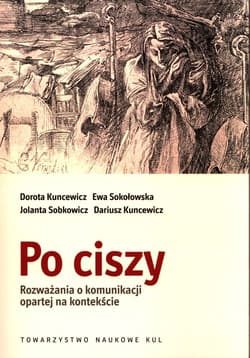 Po ciszy Rozważania o komunikacji opartej na kontekście