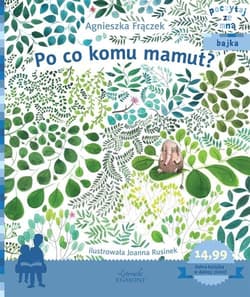 Po co komu mamut? Poczytaj ze mną - Agnieszka Frączek
