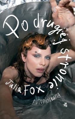 Po drugiej stronie Autobiografia - Julia Fox