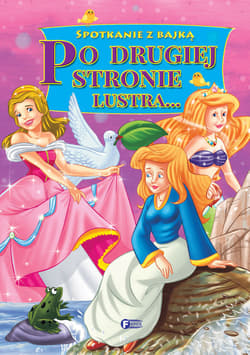 Po drugiej stronie lustra - Opracowanie Zbiorowe