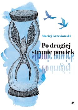 Po drugiej stronie powiek - Maciej Grzesiowski