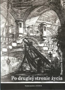 Po drugiej stronie życia - Bogusław Jasiński