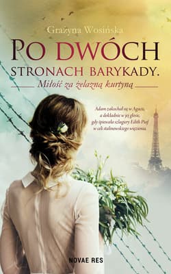 Po dwóch stronach barykady Miłość za żelazną kurtyną