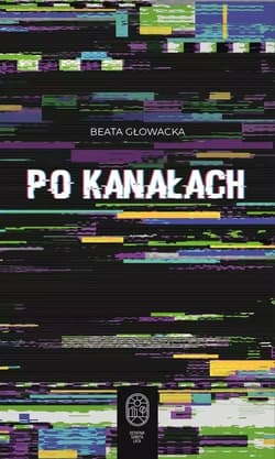 Po kanałach - Głowacka Beata