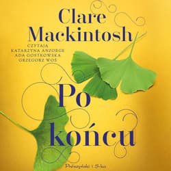 Po końcu - audiobook - Clare Mackintosh