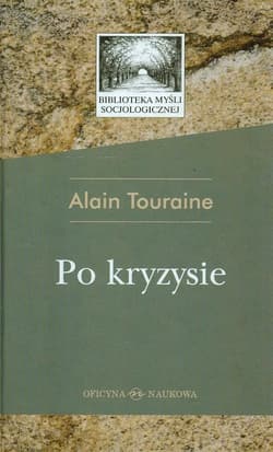 Po kryzysie - Alain Touraine