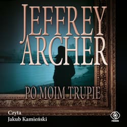 Po moim trupie - audiobook - Jeffrey Archer